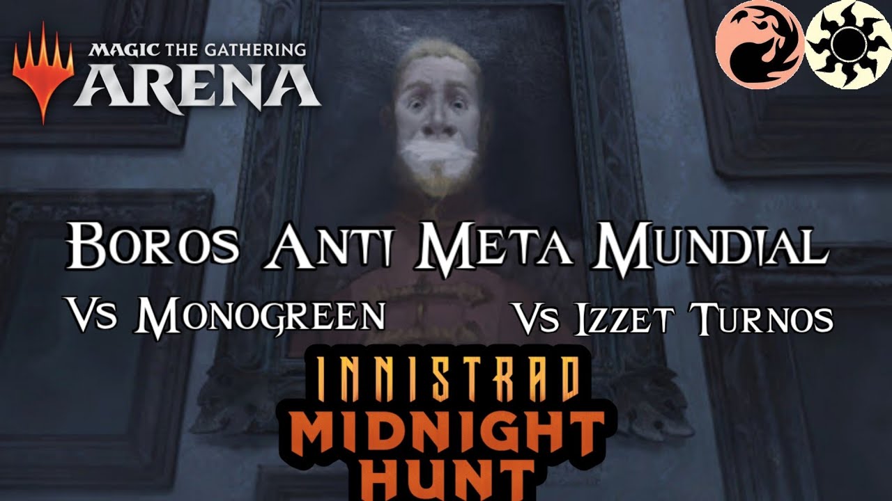 🔴⚪ BOROS ANTI META MUNDIAL BO3 | STANDARD INNISTRAD | MTGMIDNIGHT MTG ARENA
