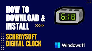 How to Download and Install SchraySoft Digital Clock For Windows screenshot 3