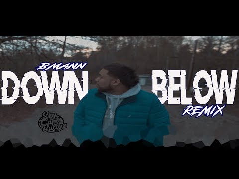 SCB x Bmann x Down Below Remix