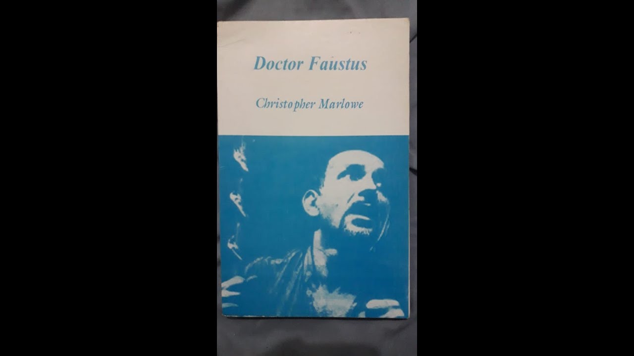 Dr. Faustus by Christopher Marlowe Summary of Dr. Faustus YouTube