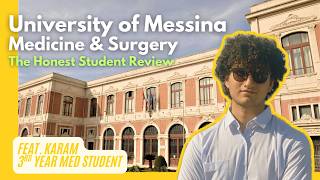 University of Messina: Medicine and Surgery | Honest Student Review | MBBS in Italy