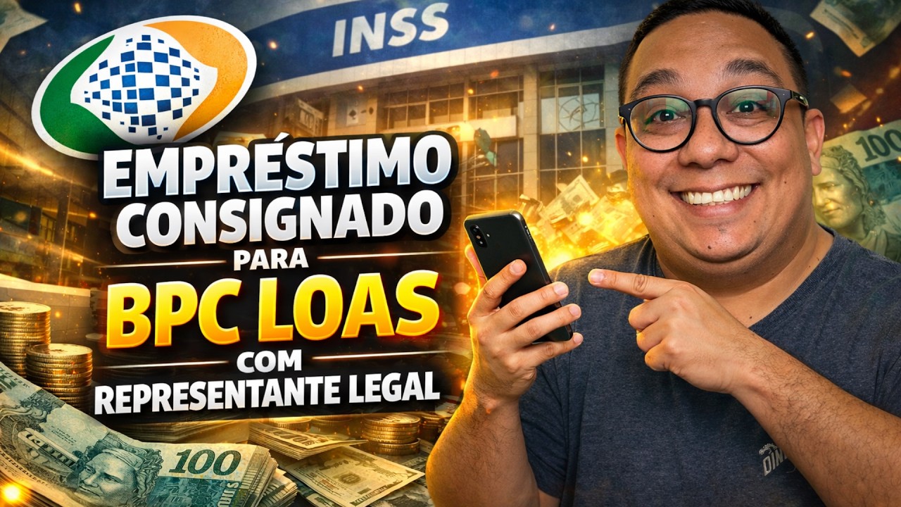 Consignado BPC LOAS representante legal - Entenda agota - YouTube