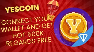 YES COIN AIRDROP! CONNECT YOUR WALLET AND GET HOT REGARDS./ GET 500K REGARDS FREE screenshot 1