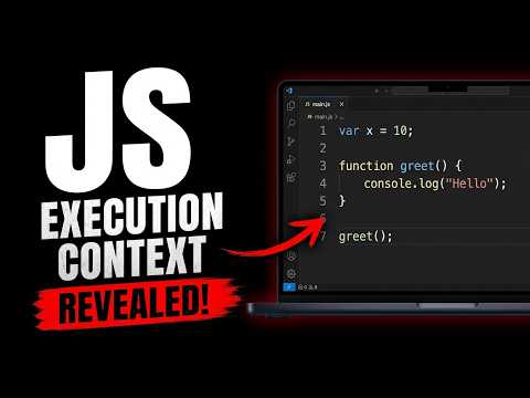 How JavaScript Actually Works? | Execution Context Explained