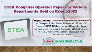 Computer Operator ETEA 02-10-2022 Paper for various department in KPK: part - 1