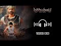 BAHUBALI - The Epic | Teaser BGM ringtone |Prabhas,Rana Daggubati |SS Rajamouli |@Pk_BGM_4_7