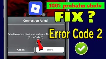 Error Code 2 Roblox | Roblox Error Code 2 | How To Fix Roblox ErrorCode 2 | Roblox Connection Failed