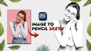 Photoshop Pencil Sketch Effect Tutorial - Turn Your Image Into Art