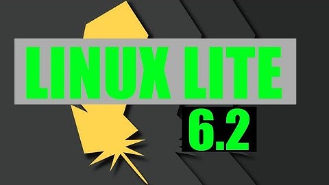 Linux Lite 6.2 - Installation and Review