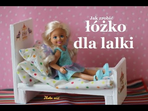 Wideo: Jak Zrobić łóżko Dla Lalek