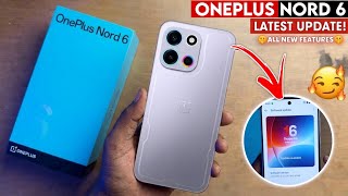 OnePlus Nord 6 New Update (Android 16) - OxygenOS Update | Full Details &amp; Hidden Changes Explained!🔥