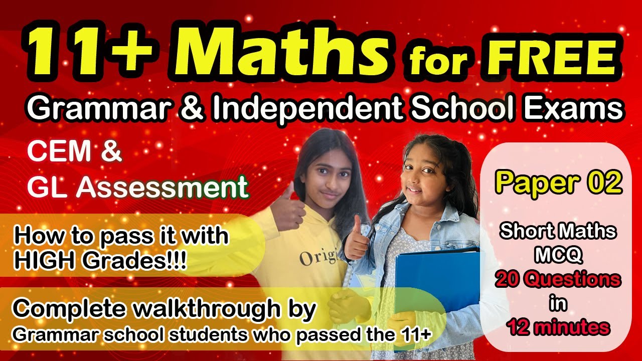 11 Plus Maths Mock Exam | CEM | GL Assessment | Paper - 02 | Smart ...