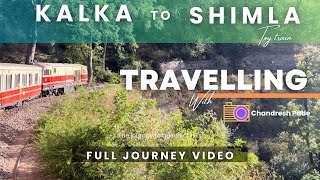 Journey Through the Himalayas: Kalka to Shimla Toy Train Adventure | Chandresh Patle vlogs