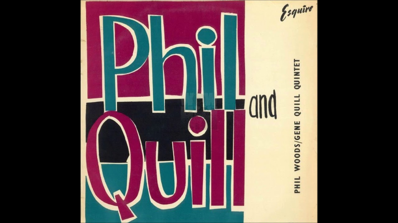 Phil Woods & Gene Quill  - Phil And Quill -   03  - Cabeza