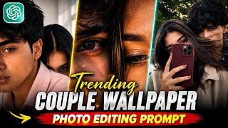 Create This Viral Couple Wallpaper AI Photo Editing | ChatGPT New Prompt #edit #prompt screenshot 2