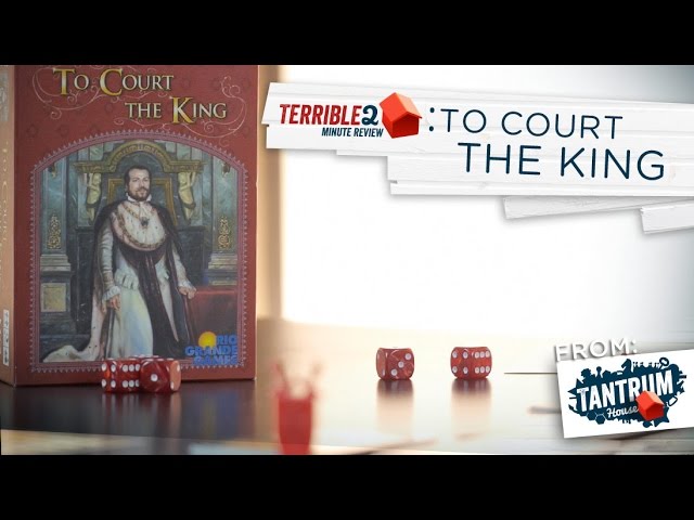 Tantrum House | To Court the King Review