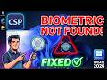 Fix Biometric Scanner Not Found | Windows 11 Update 2026 (CSP Tutorial)
