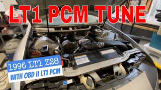 Tune Job: 96 Z28 with LT1 PCM