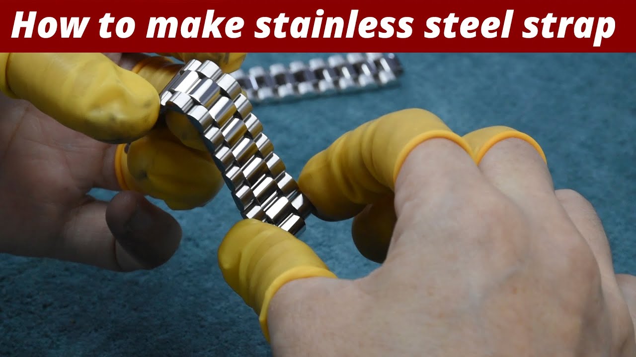 How to make stainless steel watch strap YouTube