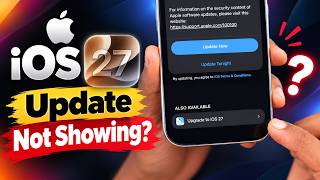 iOS 27 Update Not Showing, Why? screenshot 2