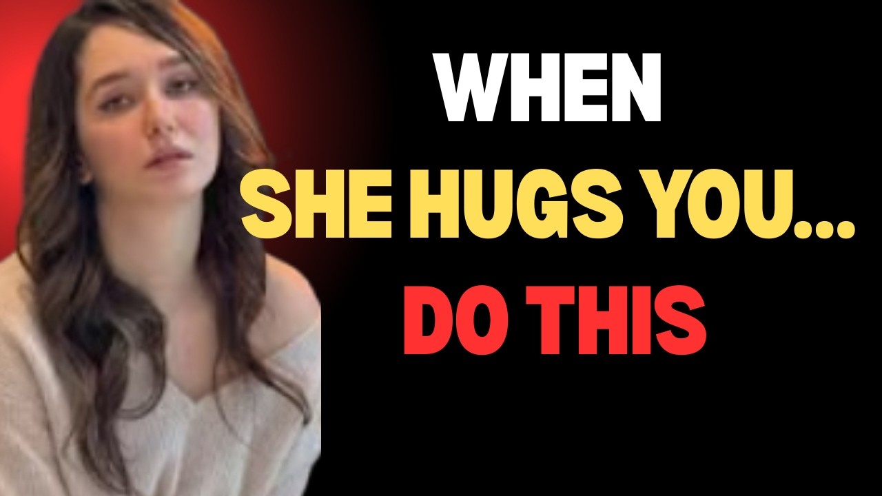 How to Respond to a Hug & Stay on Her Mind Forever (Stoic Secret Most Men Miss)