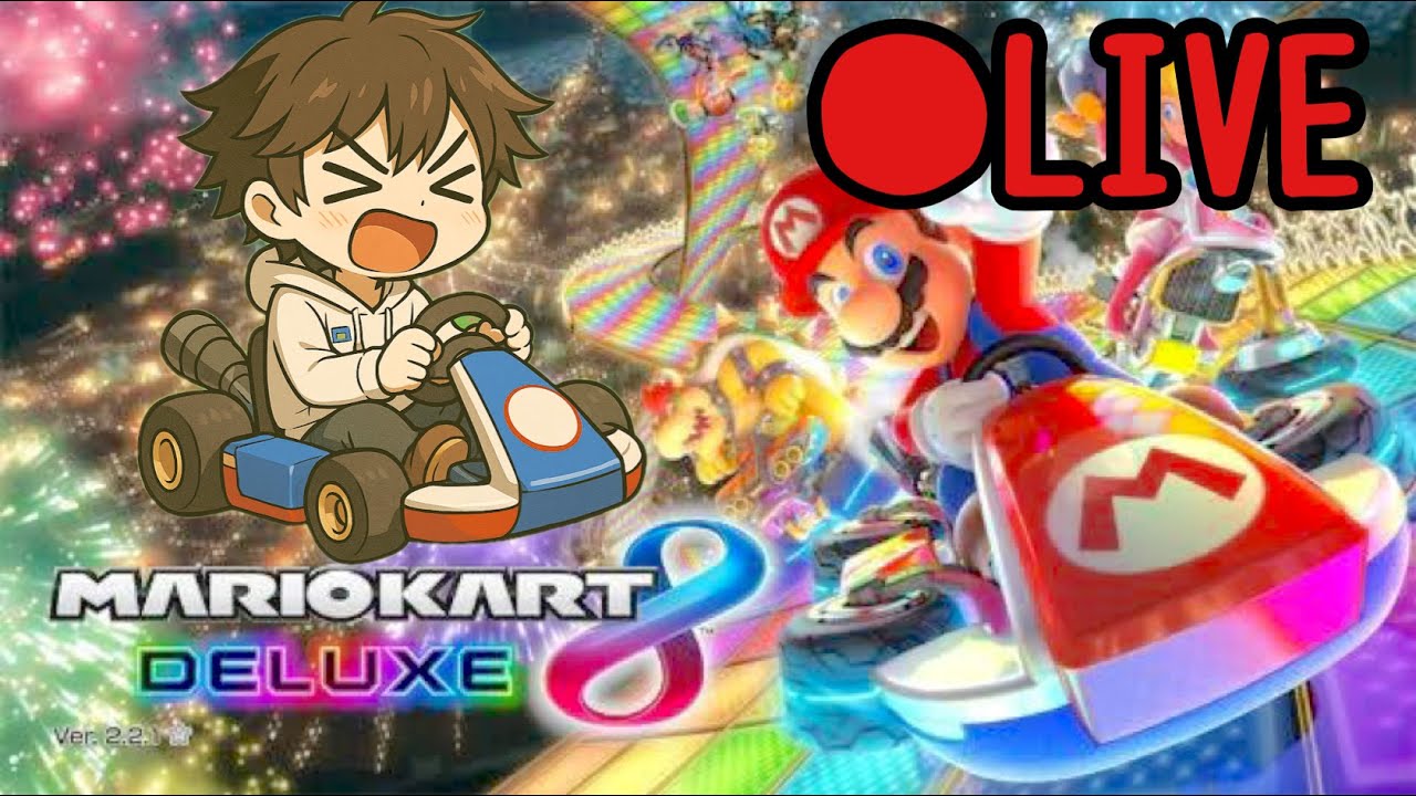 【参加型】マリオカート8デラックス　配信内でレート8400超えたい参加歓迎