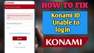 Fix KONAMI ID Unable to Login | Check Your Login ID and Password Again Problem (2025)