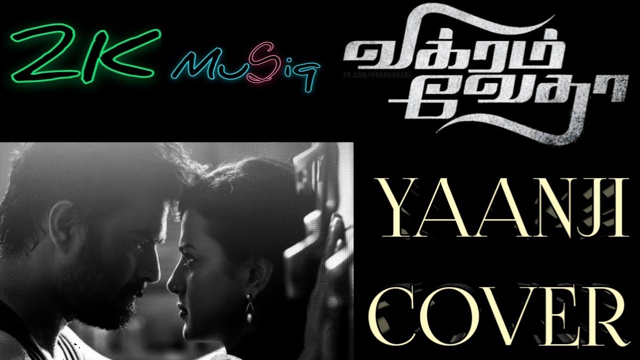 yaanji tamil song download from vikram vedha yaanji tamil song download from vikram vedha