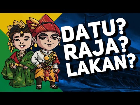 What is a Datu, a Rajah, and a Lakan? (Philippine Royalty)