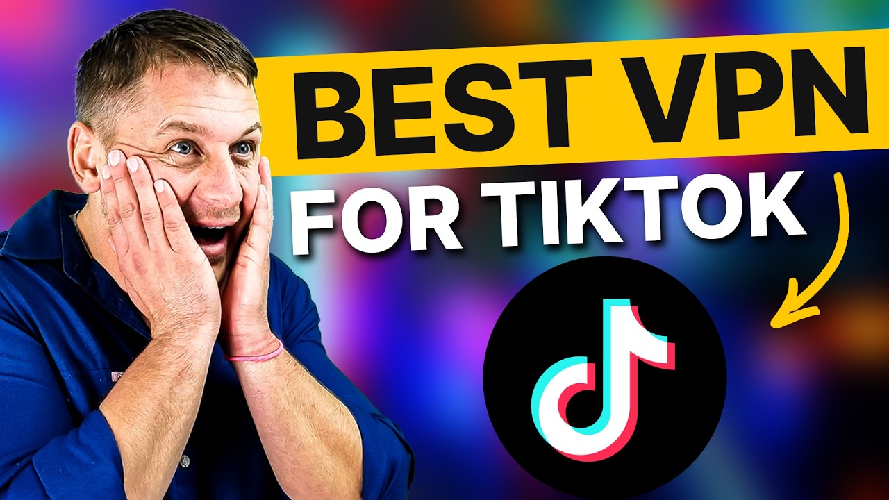 Best VPN For TikTok: Ultimate Guide To Avoid Shadowbans