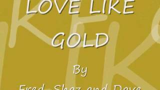 Love like Gold.wmv