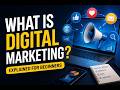 What is Digital Marketing? (Explained for Beginners)