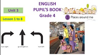 Grade 4 (Unit 3)Places around me.