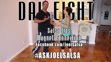 #Askjoelsalsa Day 8: Salsa Tips - Magnet Connection