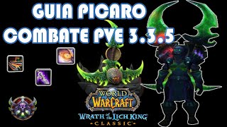 [WOW] Guia Picaro Combate PvE | WotLK 3.3.5 LA FINAL