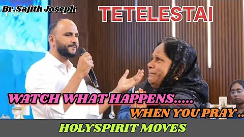 Watch What Happens When You Pray… Holy Spirit Moves! 🔥| Br.Sajith Joseph #Tetelestai