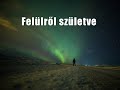 Felülről születve - Folk Iván