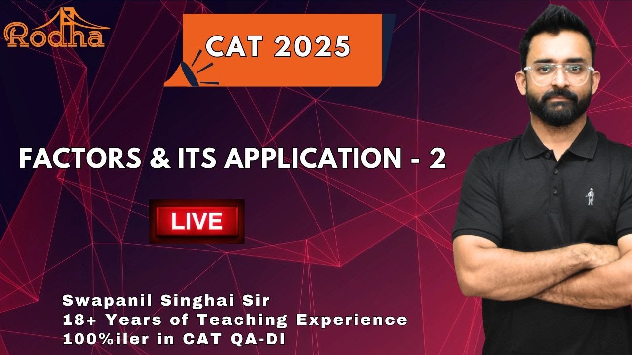 Factors & Its Application - 2 | CAT 2025 I R2 Batch Enrollment Open ...