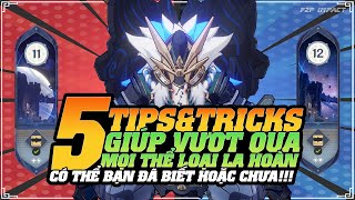 Có Thể Bạn Đã Biết? - 5 TIPS & TRICKS Giúp Bạn Leo Mọi Thể Loại La Hoàn | F2P Impact Official