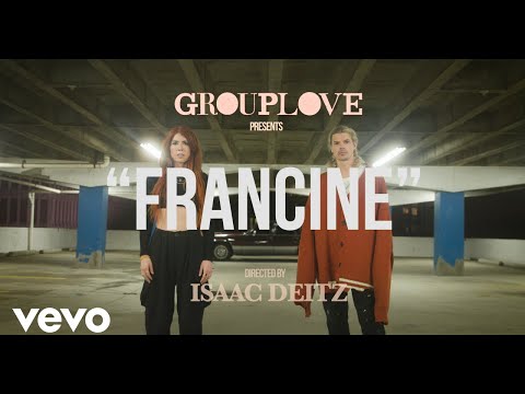 Grouplove - Francine (Official Music Video)