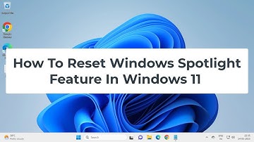 How To Reset Windows Spotlight Feature In Windows 11