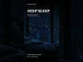 DEEP SLEEP - Heavy Eyes Ambient #Shorts