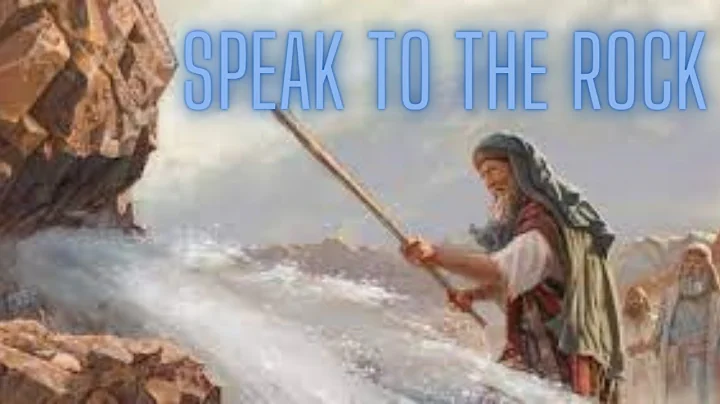 Speak To The Rock (Numbers 20)