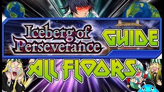Iceberg of Perseverance ALL FLOORS GUIDE 🚪 Units & Rules Review