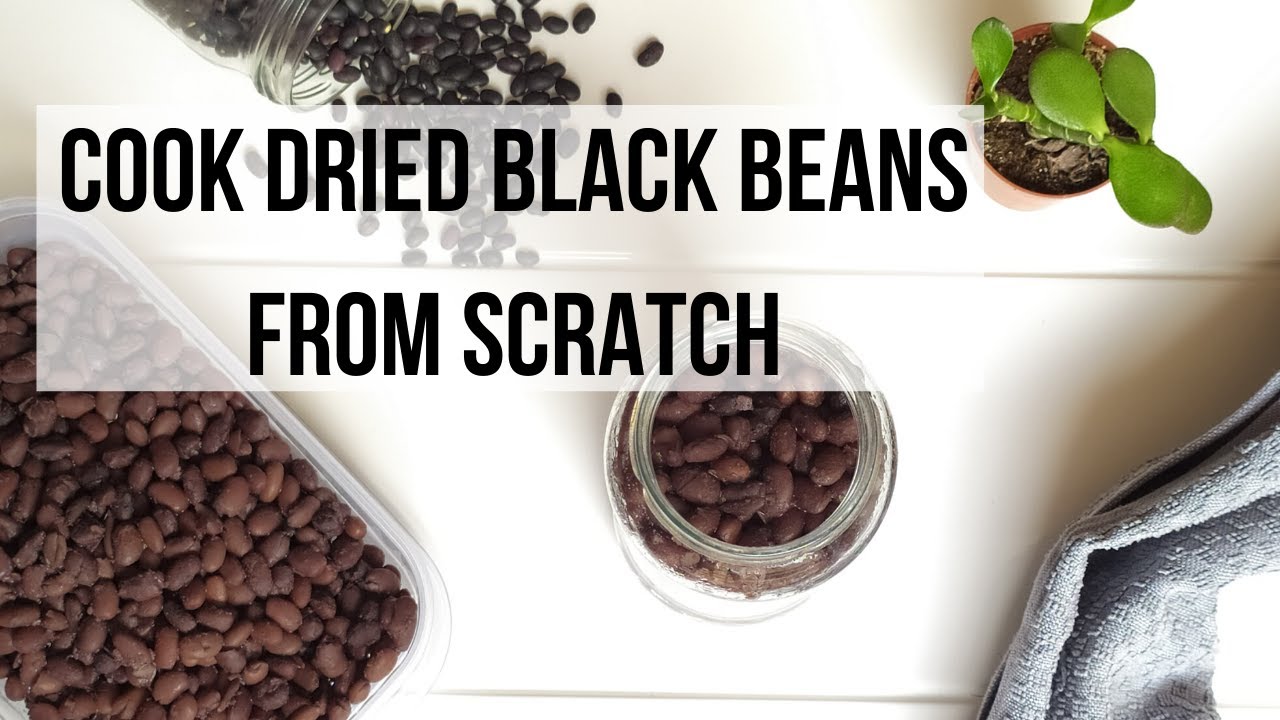 How to cook dried black beans from scratch MEAL PREP TIPS YouTube
