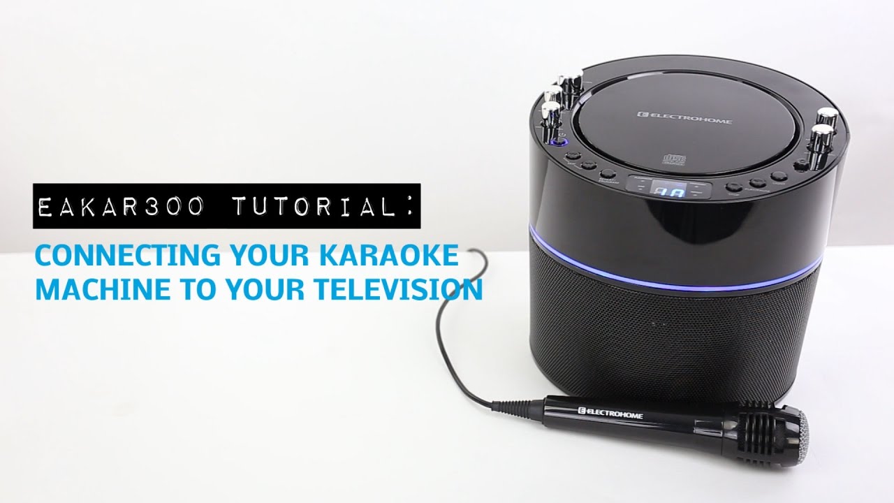 How to connect your Karaoke Machine to a TV - Electrohome EAKAR300 