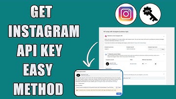 How To Get Instagram API Key | Quick & Easy Method