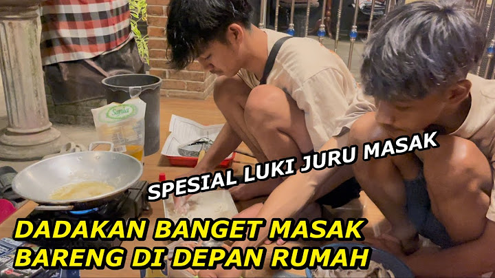 PERDANA MASAK BARENG DITERAS RUMAH, YANG ADA KACAU SEMUA!!