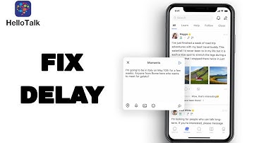 How To Fix And Solve Delay On Hello Talk App | Final Solution