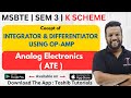 Cocept of Integrator & Differentiator Using OP-AMP | Analog Electronics | SEM-3 K Scheme MSBTE